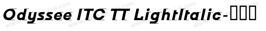 Odyssee ITC TT LightItalic字体转换